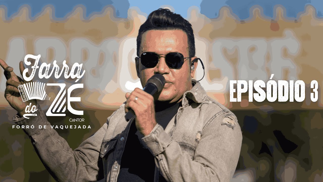 Z&eacute; Cantor - Farra do Z&eacute; 3 - (Forr&oacute; de Vaquejada) Epis&oacute;dio 3