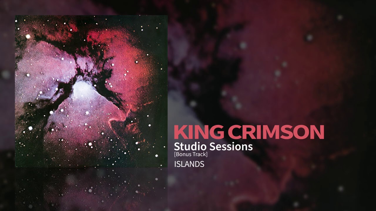 King Crimson - Studio Sessions [Bonus Track]