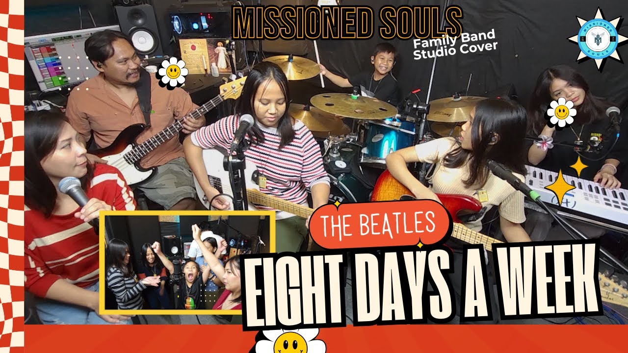 EIGHT DAYS A WEEK - The Beatles | Missioned Souls | family band studio cover