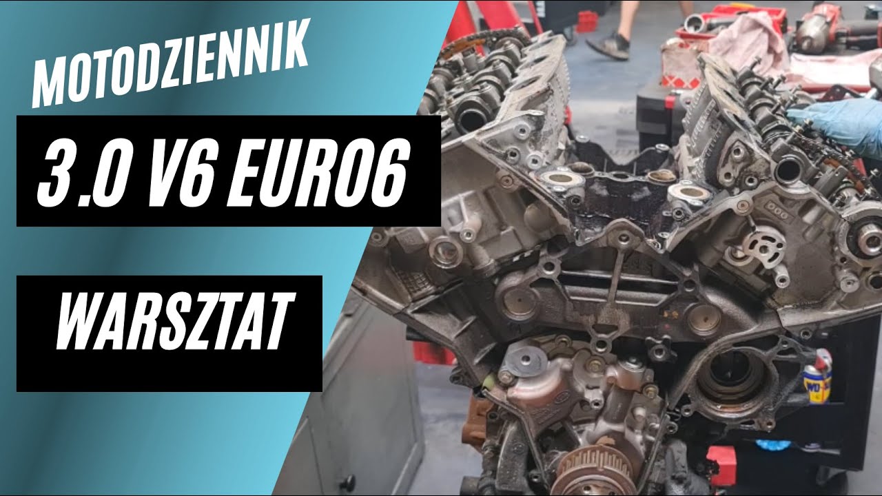 Motodziennik Warsztat: 3.0d po 2015 (euro 6) z Jaguar, Land Rover, Range Rover - ROZBIERANIE (1/3)