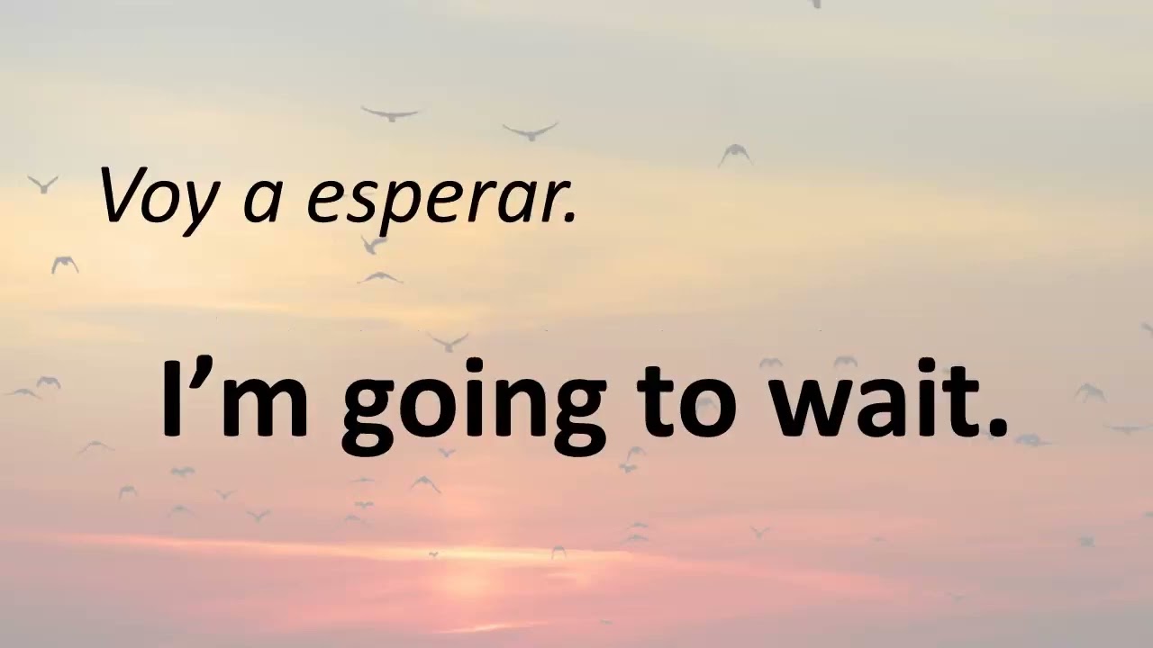 Aumenta rápido tu vocabulario en inglés, I'M GOING TO