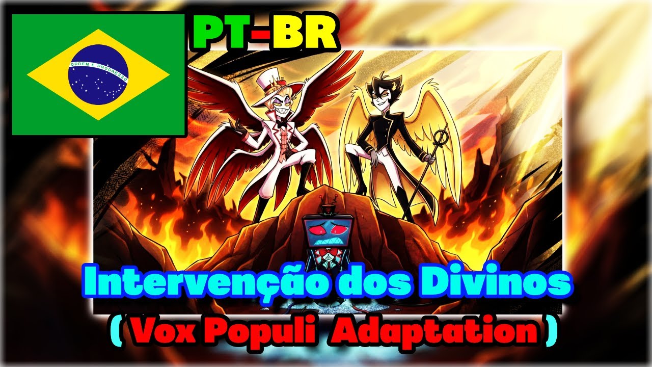 Intervenção dos Divinos - azreal & lucifer - (Vox Populi Adaptation + Extend) PT-BR