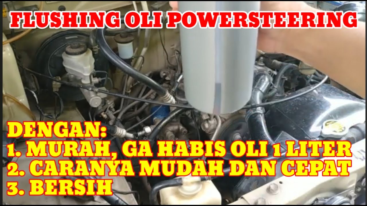 CARA MUDAH FLUSHING ATAU MENGGANTI OLI POWER STEERING MOBIL KIJANG SERIES (Kijang Kapsul)