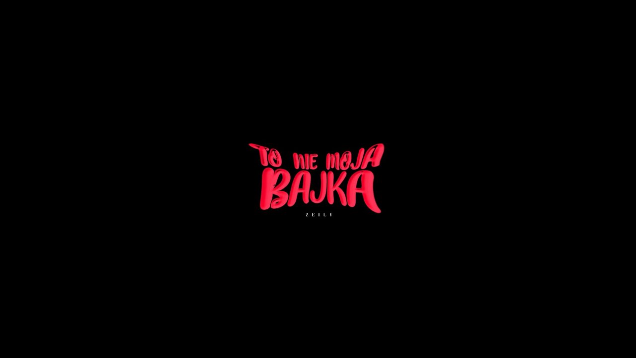 ZEILY - TO NIE MOJA BAJKA ( Official Audio )
