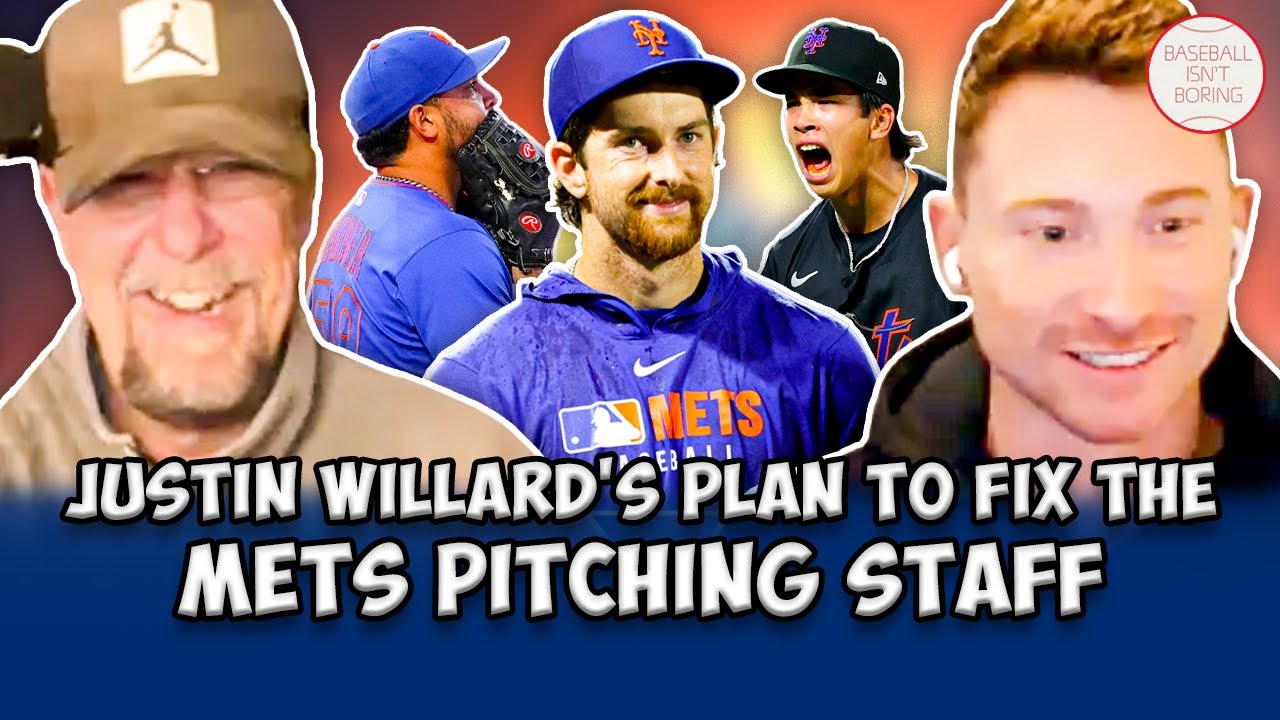 New Mets Pitching Coach Justin Willard Has Plan To Fix Mets Pitchers | Baseball Isn't Boring