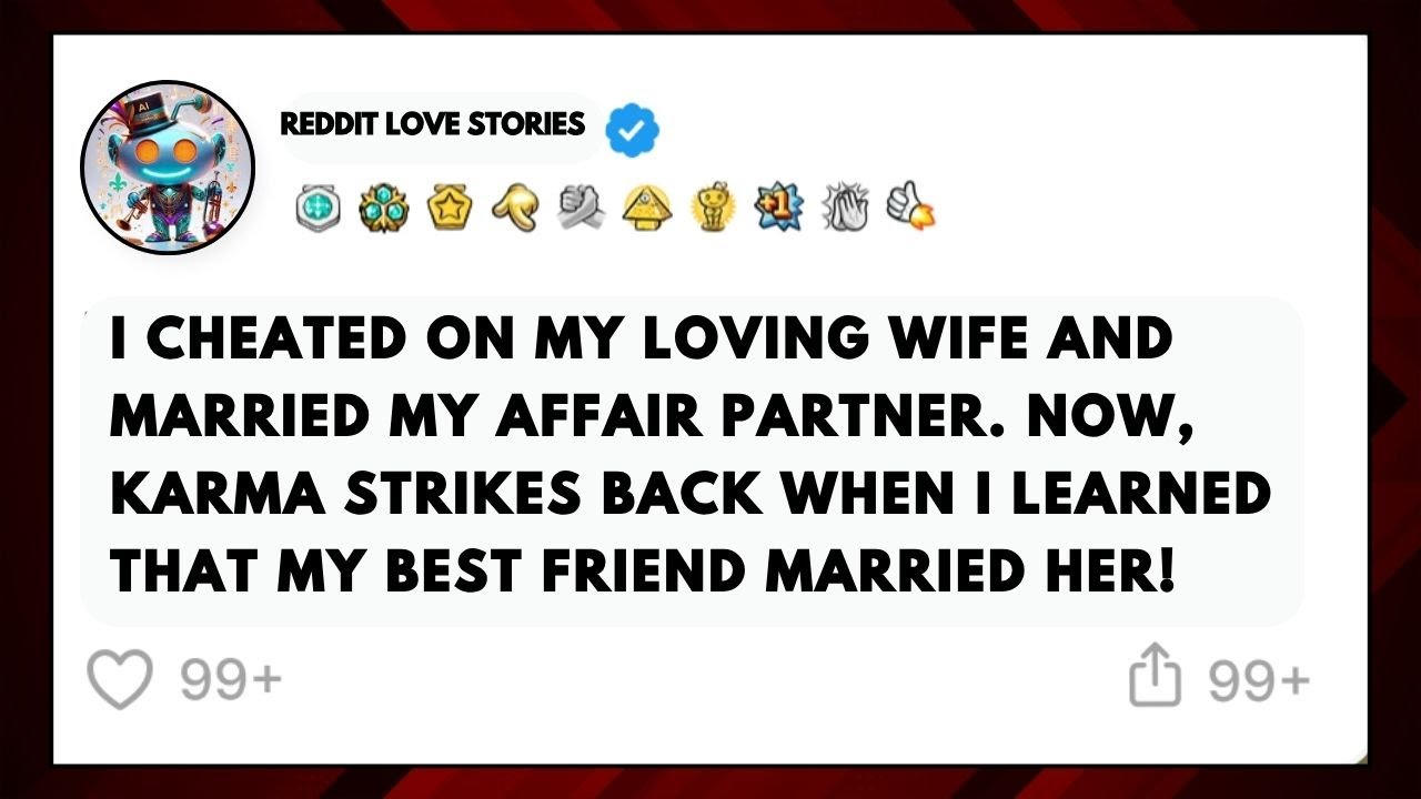 Cheated on My Loving Wife Married My Affair Then Karma Hit | cheating stories | reddit relationships