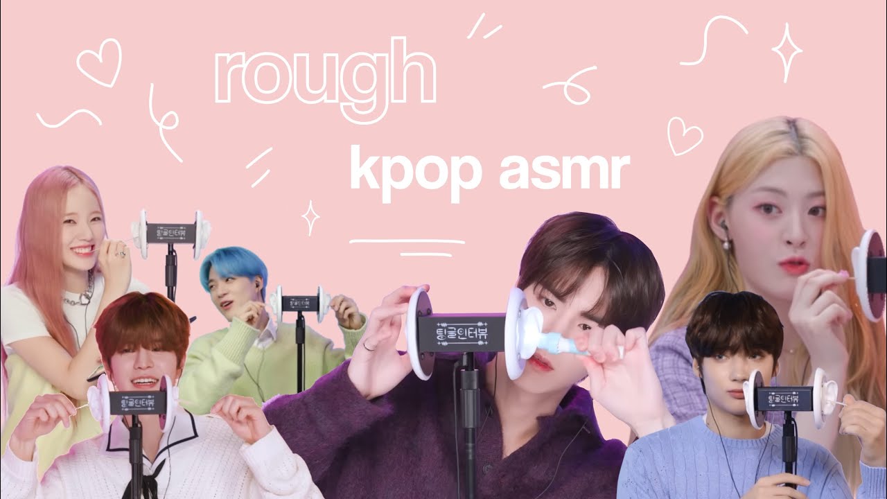 ᯓ★ kpop idols rough earcleaning asmr [no talking]