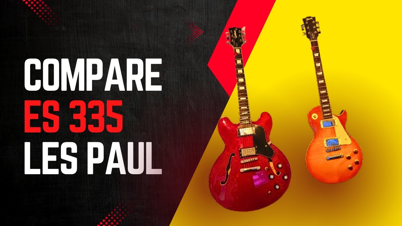 Waldman GHo_140 ES 335 vs Shelter Les Paul – Qual Guitarra é a Melhor Escolha?