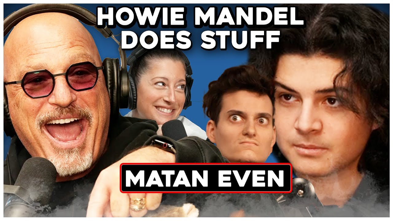 WTF? Matan Even | Howie Mandel Does Stuff #217