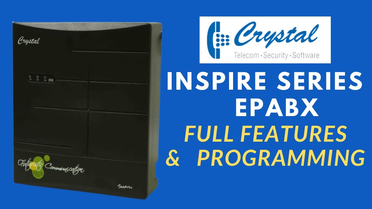 Crystal Inspire EPABX - 104 | 206 | 308 | 412 | 414 | Full Features and Programming in Hindi