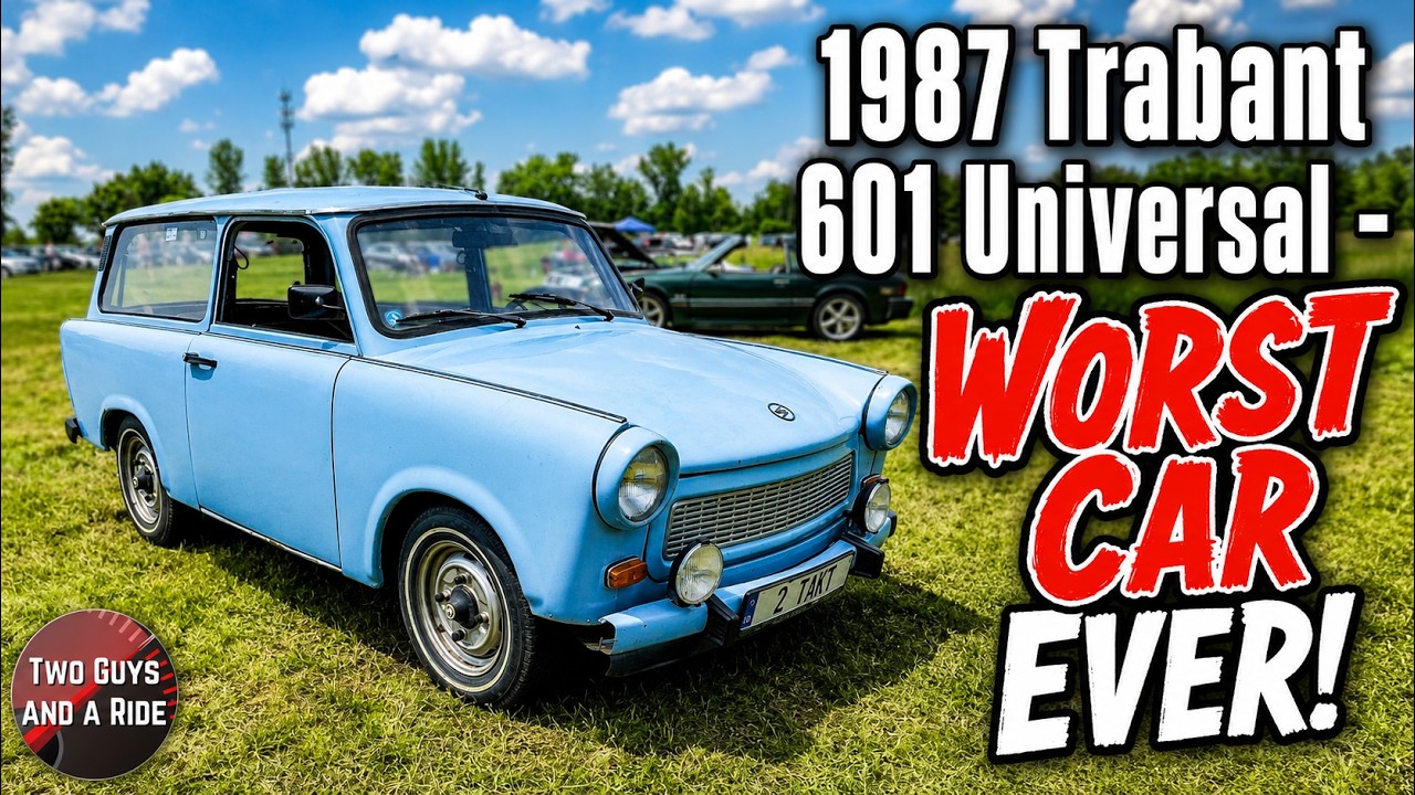 The Worst Car Ever Made? 1987 Trabant 601 Universal
