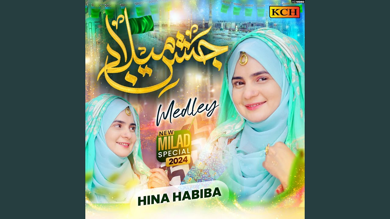 Jashan e Milad Medley