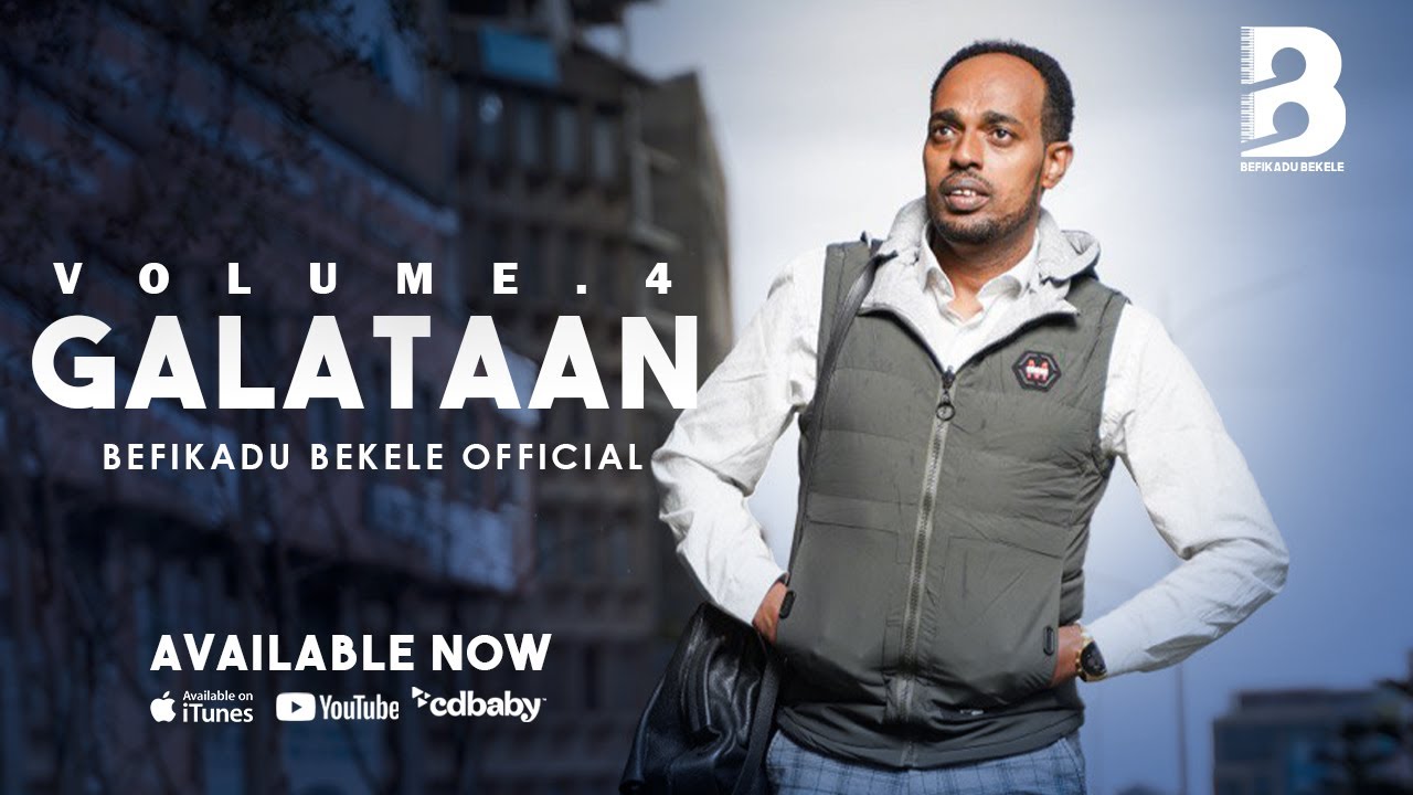 Galataan  -  Pastor Befikadu Bekele Vol 4 (Official Lyrics Video)