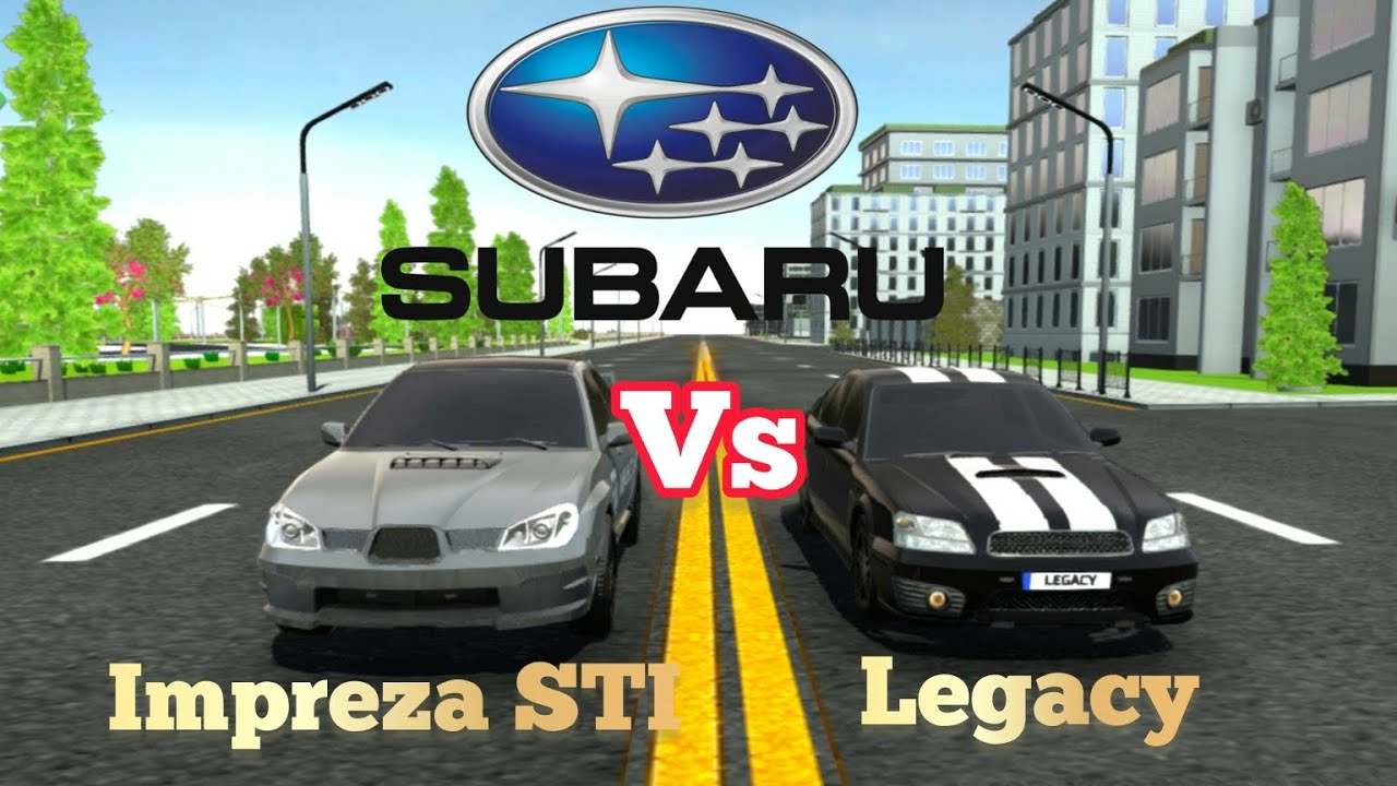Car Simulator 2 Subaru Impreza STI Vs Legacy | Top Speed | Sound Test | Brake Test | Acceleration