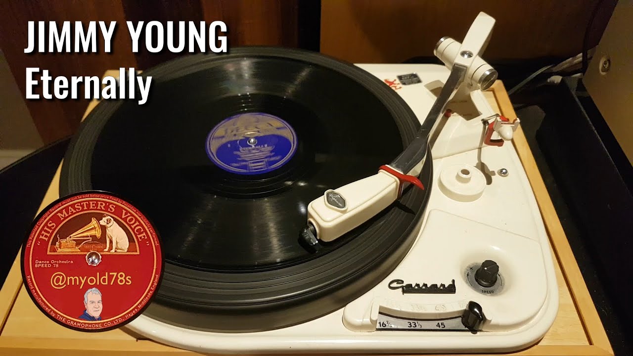 Eternally - Jimmy Young under Ron Goodwin 1953 78 rpm Decca F 10130