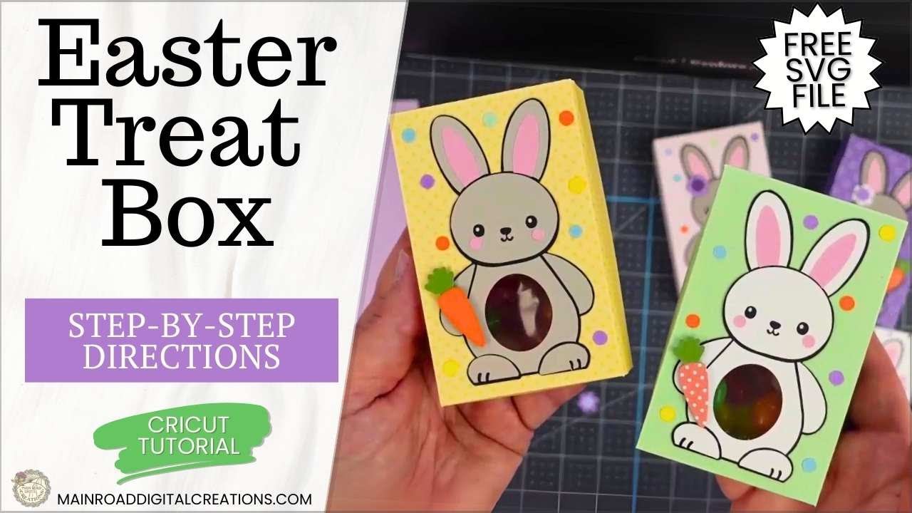Easter Treat Box with Belly Window | Free Easter SVG & Cricut Tutorial