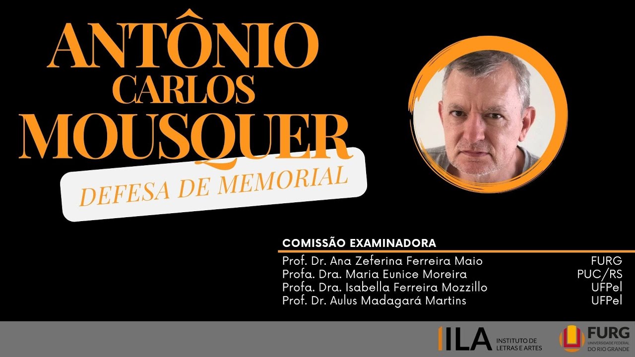Defesa de Memorial Acadêmico - Prof. Dr. Antônio Mousquer