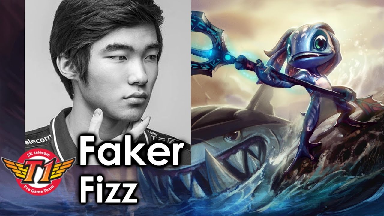 Faker picks Fizz