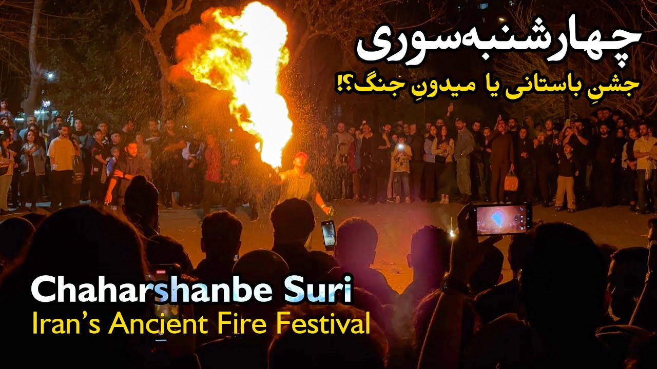 Chaharshanbe Suri: Ancient Persian Festival Turning into a Battlefield of Casualties