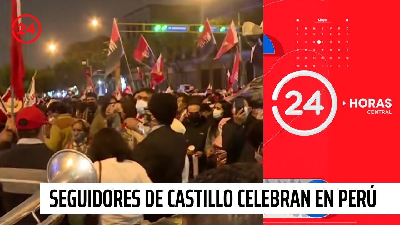 24 Horas en Lima: seguidores de Pedro Castillo celebran en Per&uacute; | 24 Horas TVN Chile