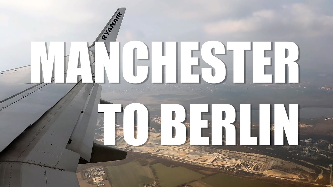 Manchester to Berlin With Ryanair FR1145 B737-800 Take Off & Landing Wing View