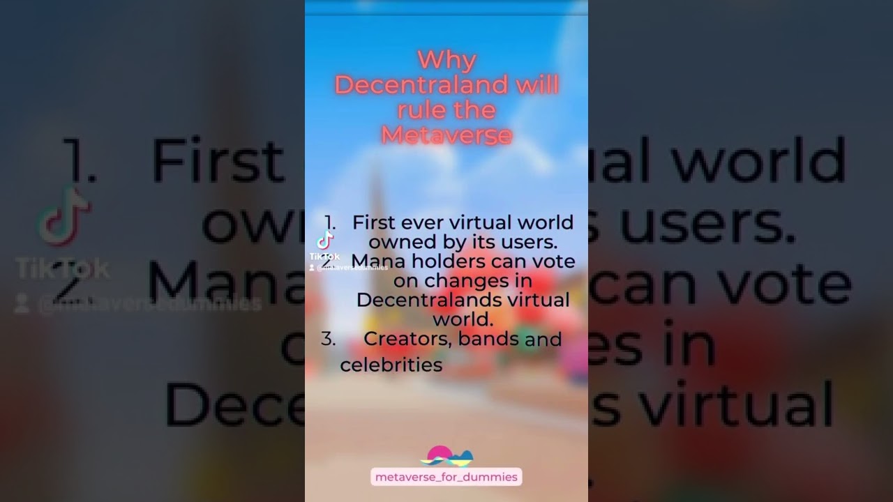 Why Decentraland ($MANA) will rule the Metaverse