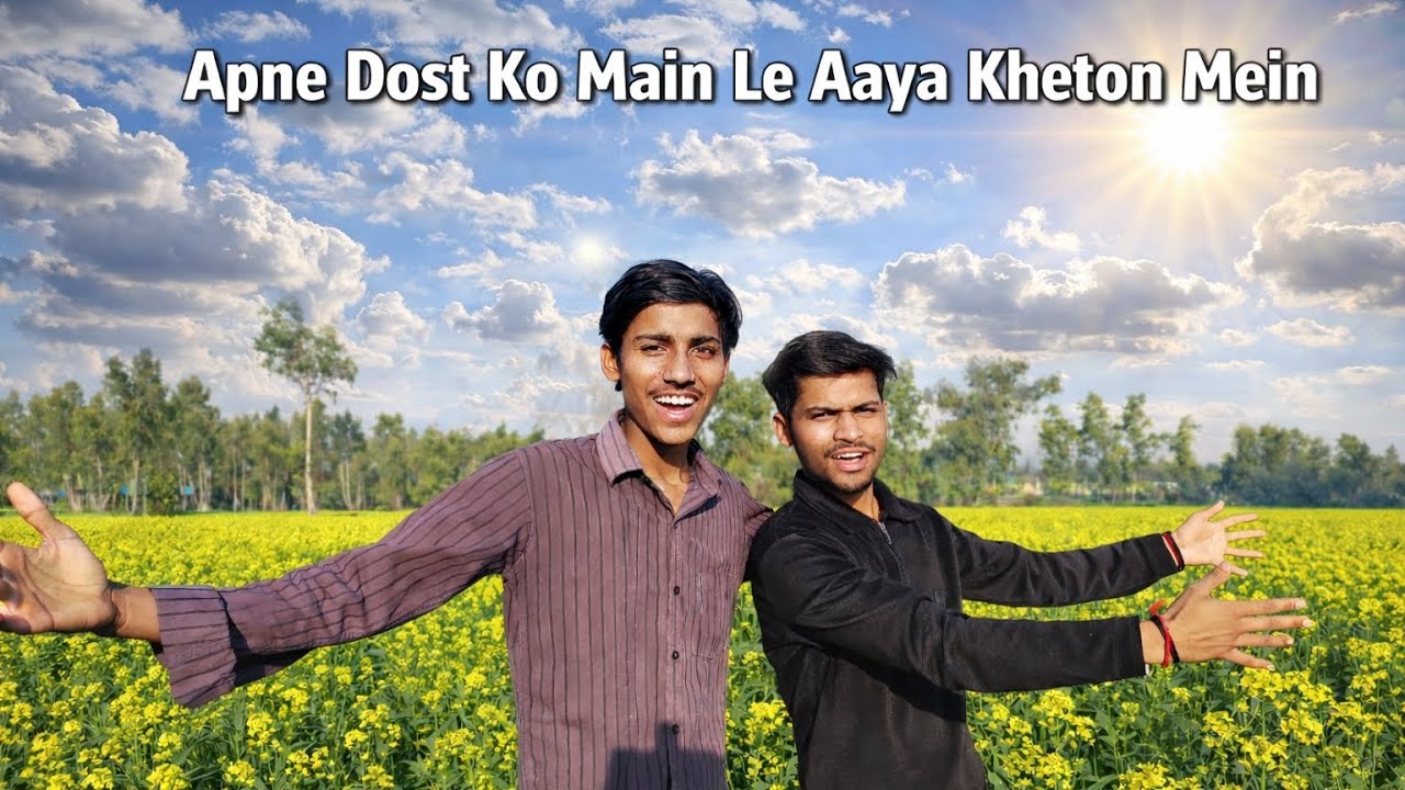 Apne dost Ko Main Le aaya kheton mein 😲