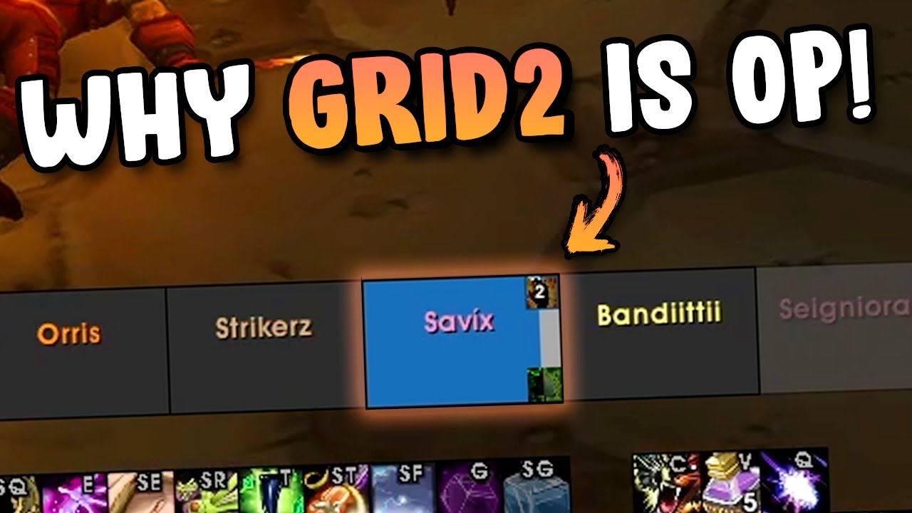 Почему Grid2 &mdash; ЛУЧШИЙ исцеляющий аддон &mdash; Полное руководство по настройке!