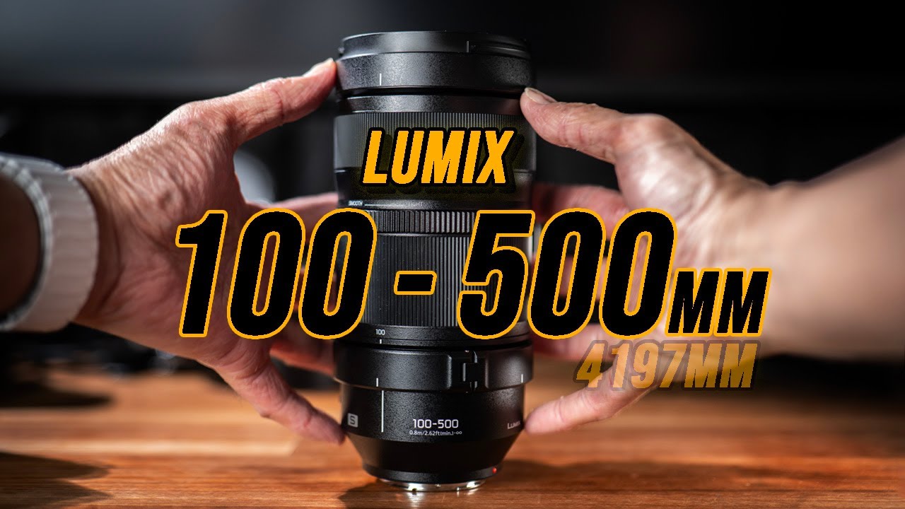 Smallest Super-telephoto! LUMIX S 100-500mm F/5-7.1 OIS