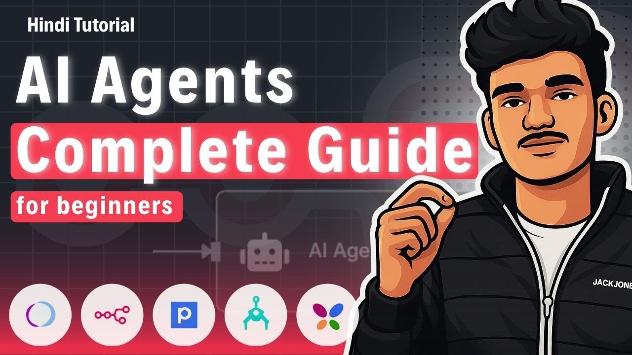 AI Agents for Beginners 🚀 | Complete Guide (Hindi Tutorial)