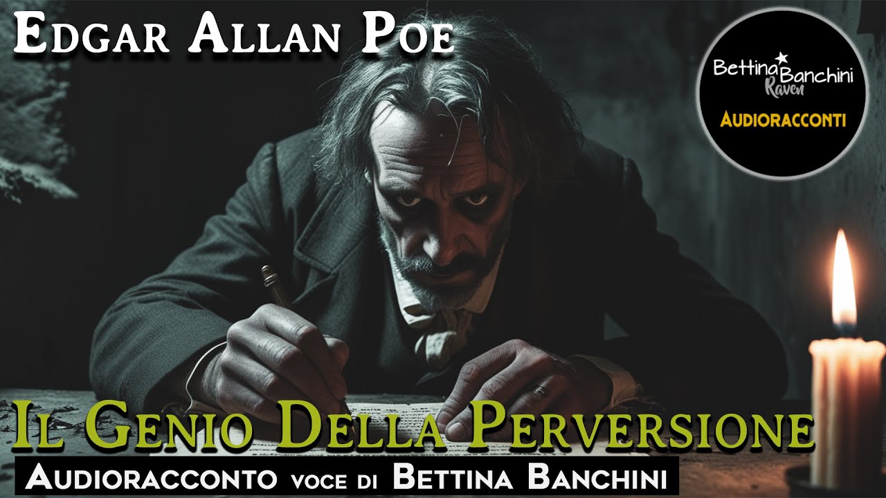 Il Genio Della Perversione - Edgar Allan Poe (Audioracconto)