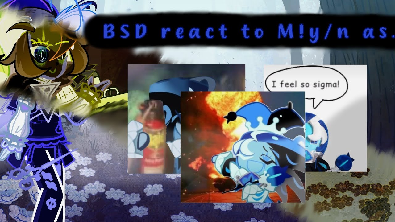 BSD react to M!y/n and F!y/n as ..     ( wip 2 )