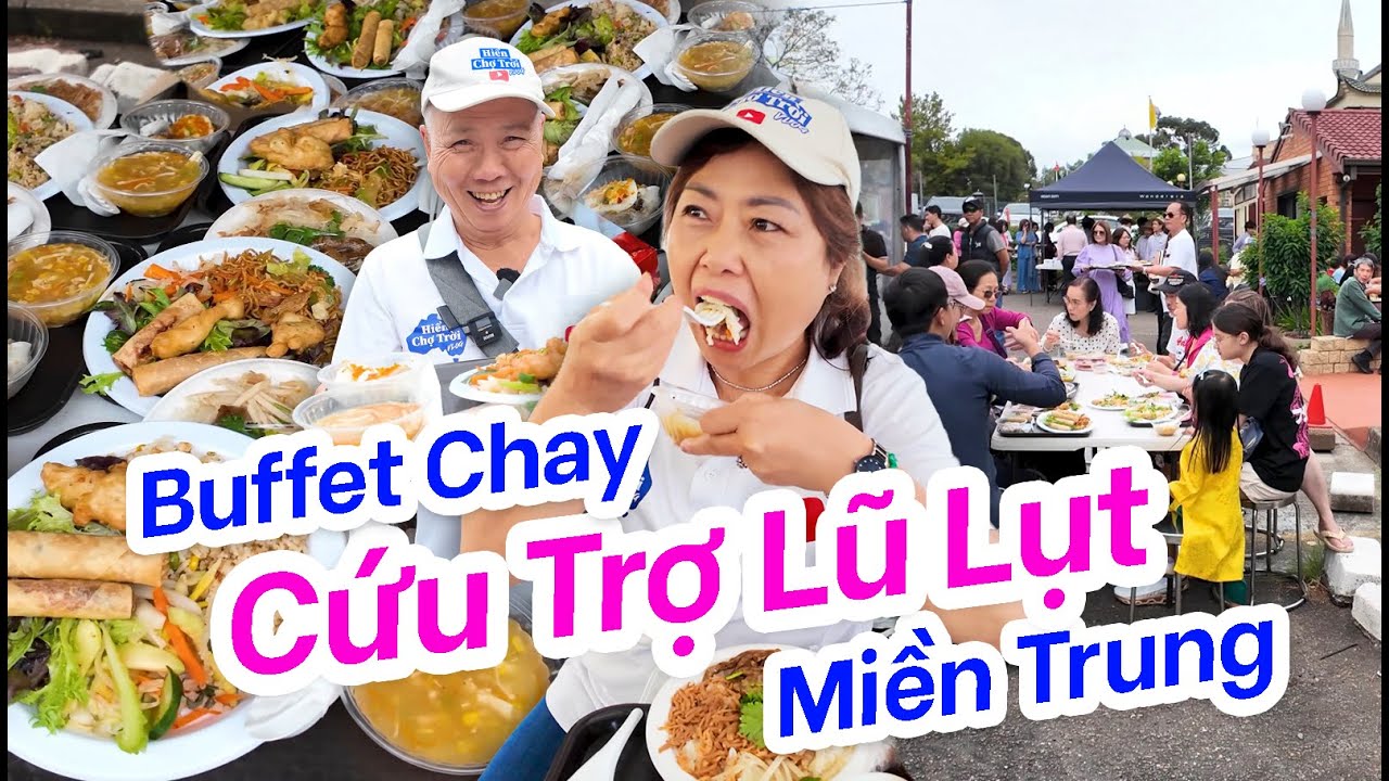 Trải Nghiệm Buffet Chay Gây Quỹ Cứu Trợ Lũ Lụt Miền Trung Việt Nam - Chùa Pháp Bảo Sydney