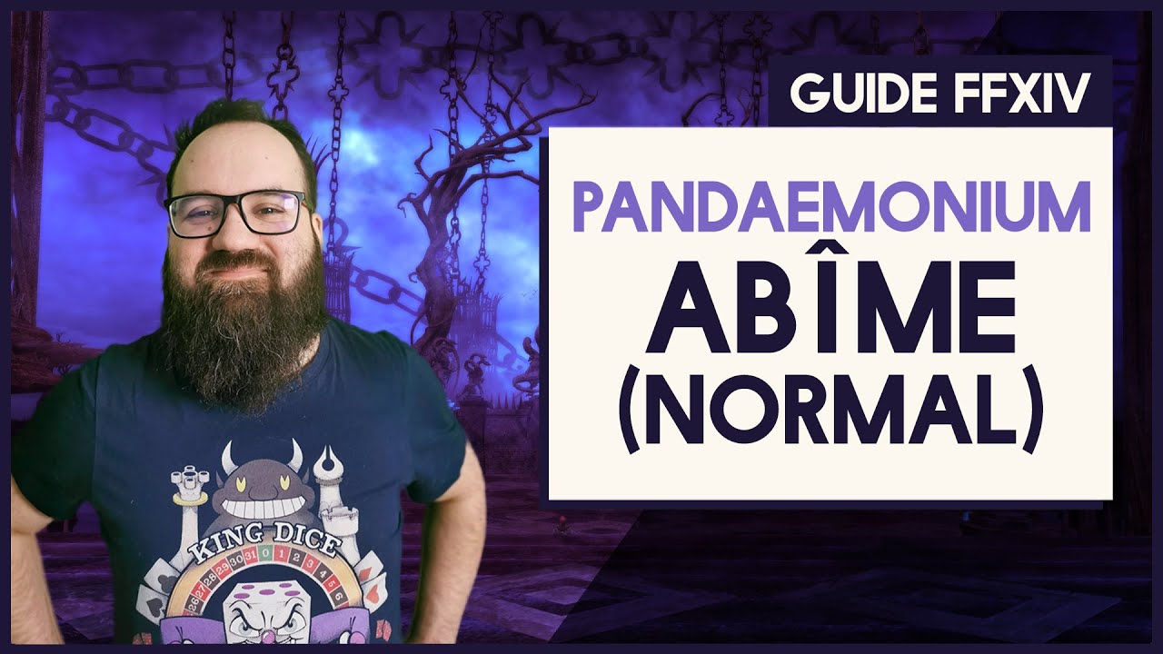 GUIDE - ABIME (NORMAL) LES LIMBES DU PANDAEMONIUM
