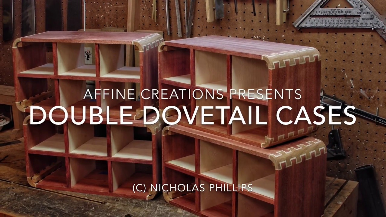 Double Dovetail Cases
