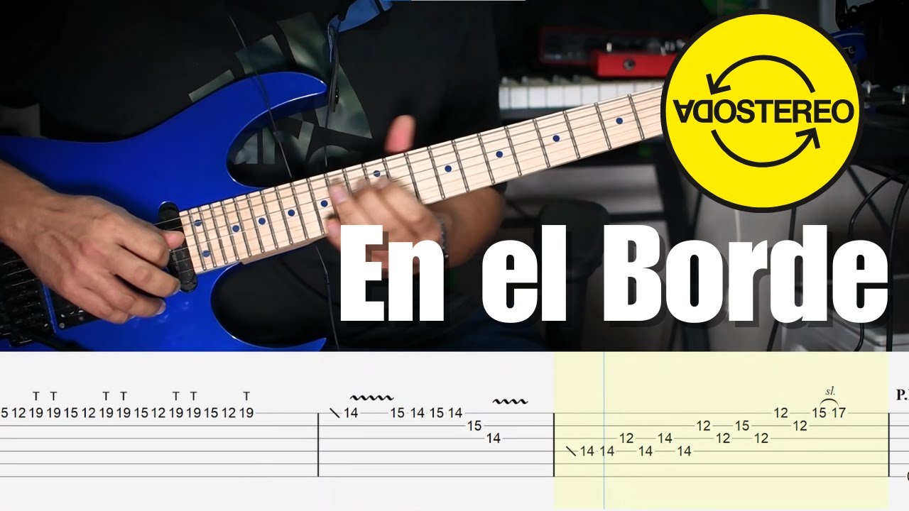 En el Borde - Soda Stereo | Cover Guitarra con Tablaturas