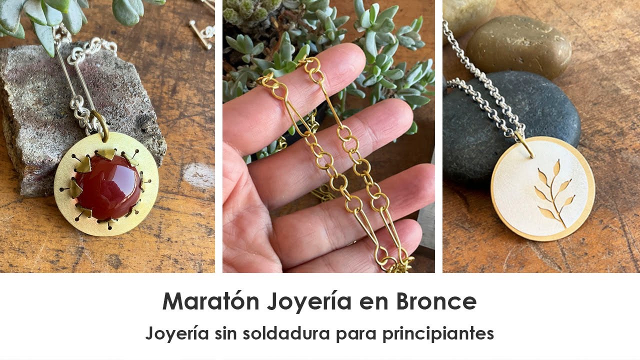 Como hacer Joyas Fáciles y Bonitas sin Soldadura. Maratón Joyas de Bronce. Joyería paso a paso