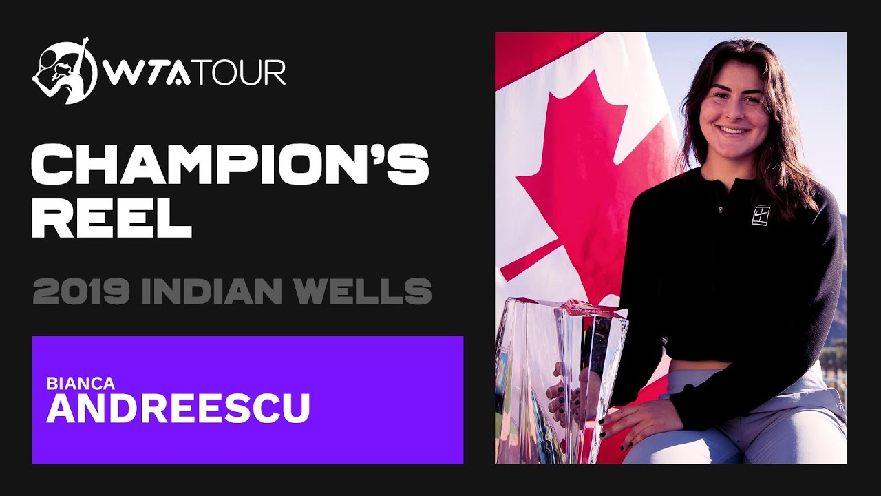 The BEST Bianca Andreescu points en route to her 2019 Indian Wells title! 🏆
