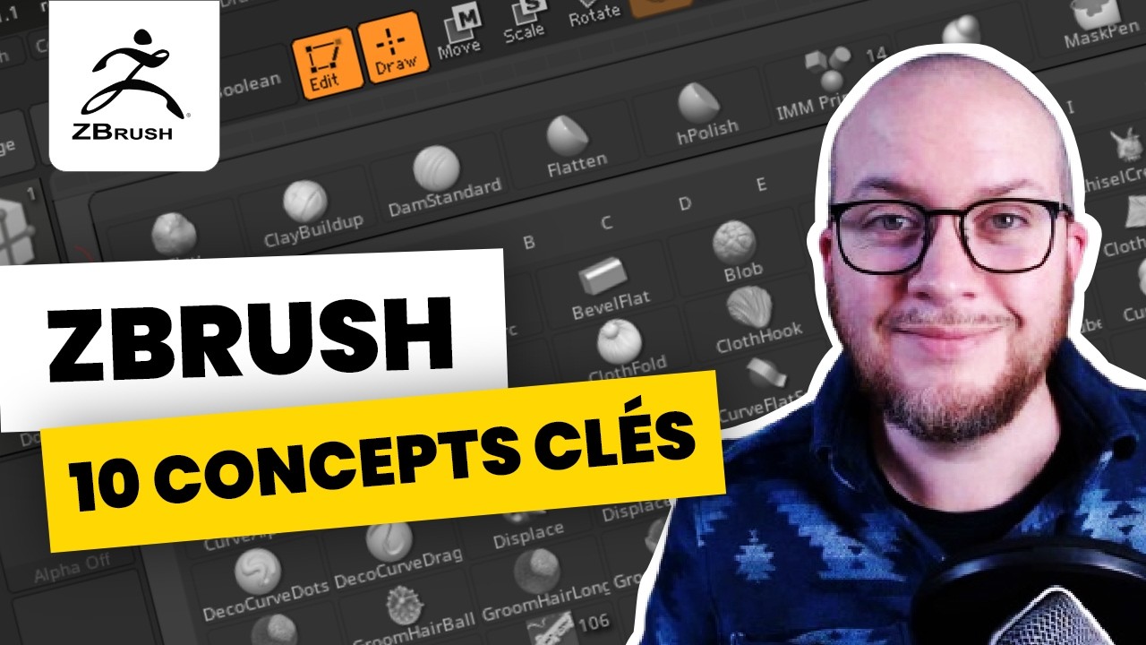 Apprendre ZBrush - Tous les concepts cl&eacute;s du logiciel !