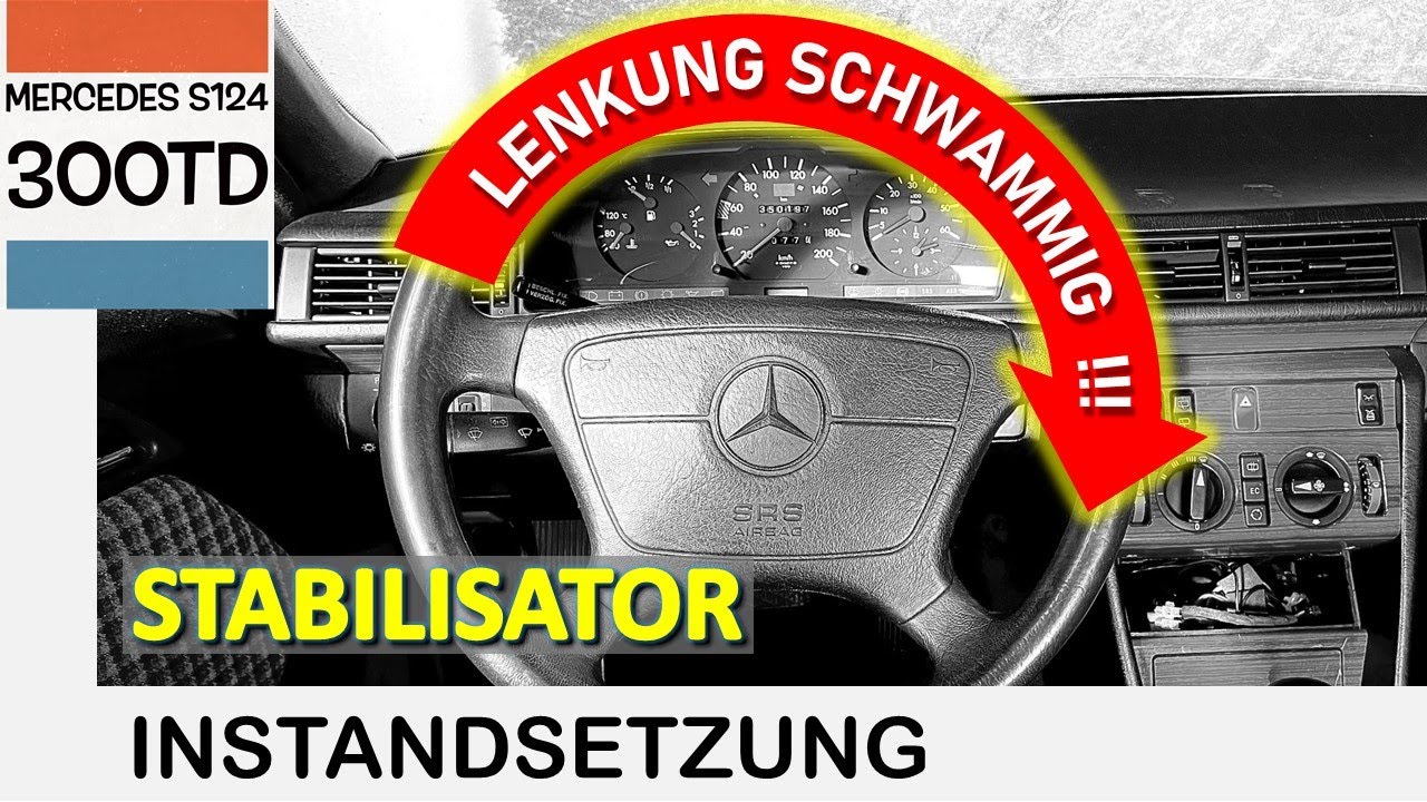 W124 schwammige Lenkung. Stabilisator Instandsetzung / Reparatur.