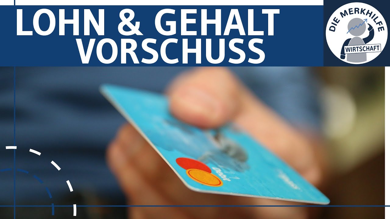 Lohnvorschuss & Gehaltsvorschuss - Berechnung, Buchung, Beispiel einfach erklärt - Buchführung