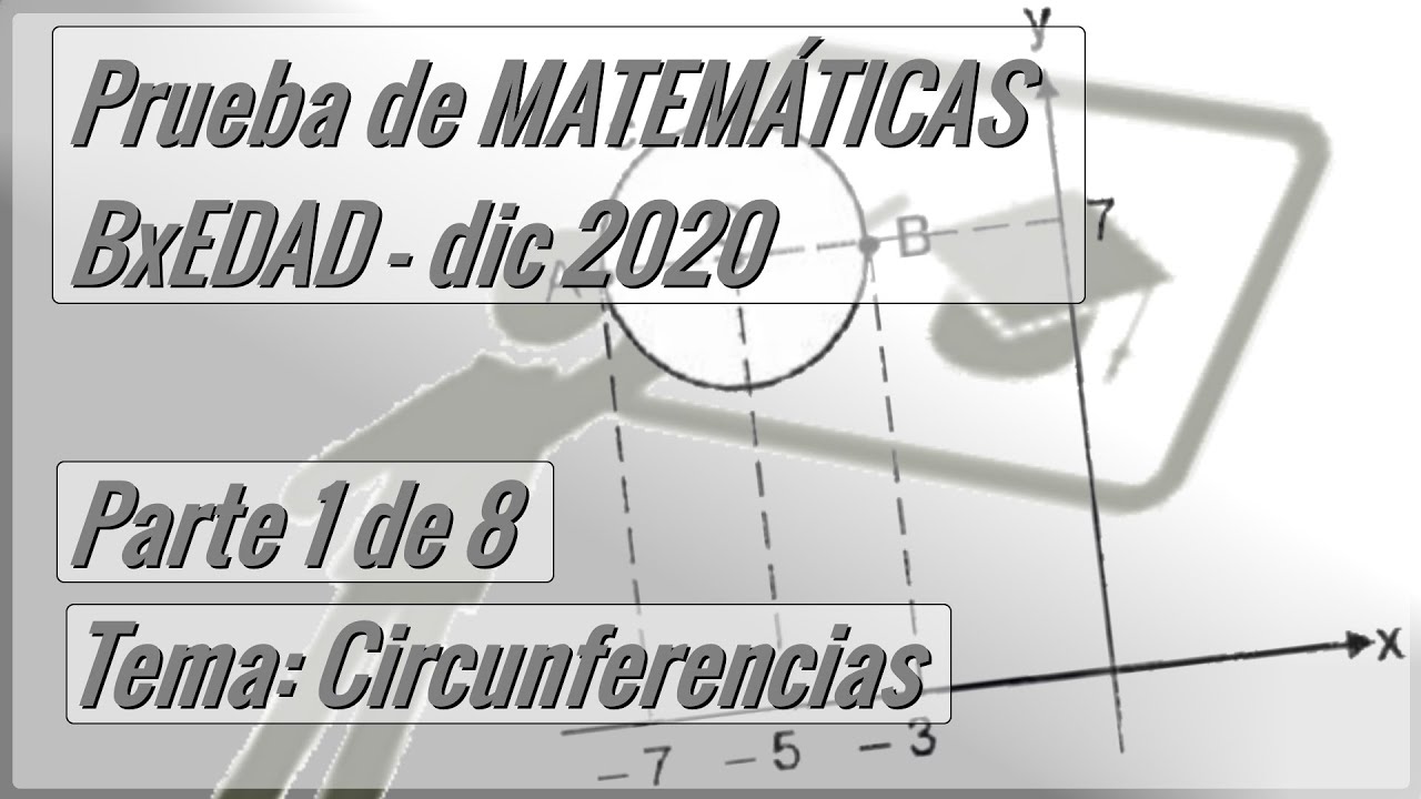 Bachillerato por EDAD 2020 | Convocatoria diciembre | Ejercicios 01 - 08