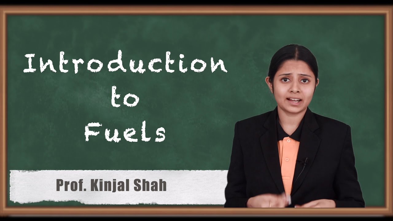Introduction to Fuels - Fuels - Applied Chemistry 2