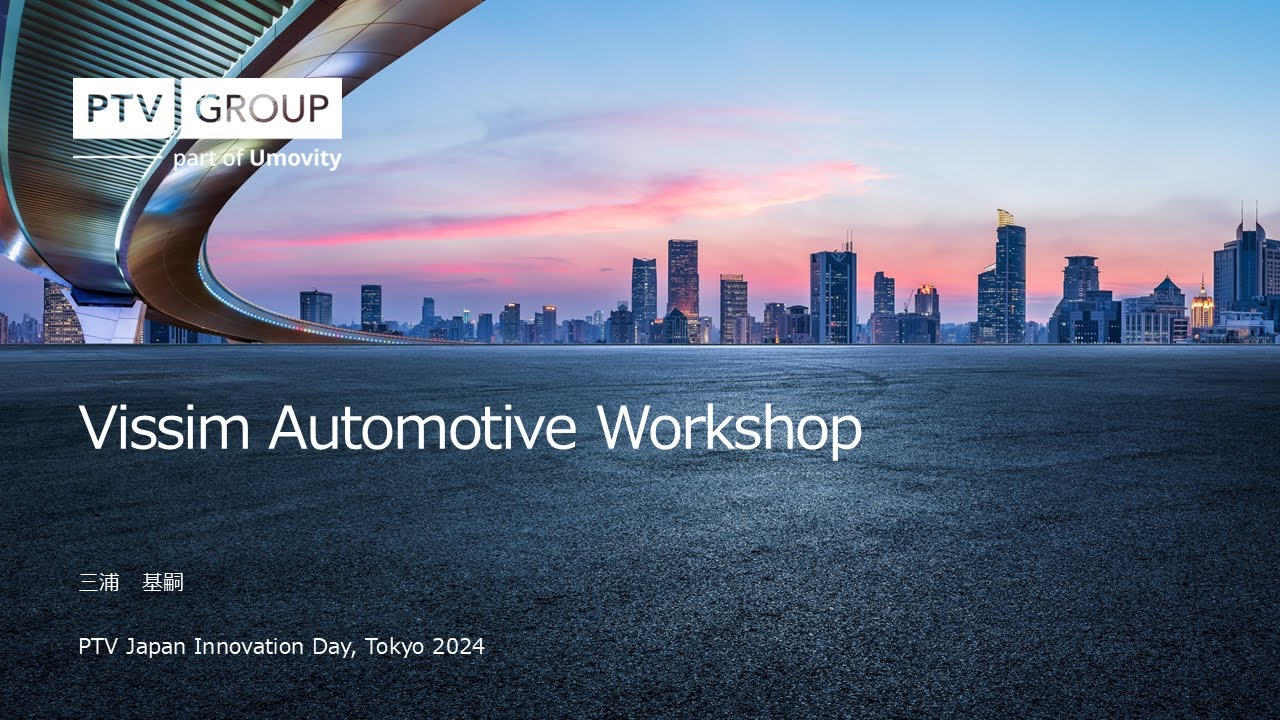 Vissim Automotive Workshop