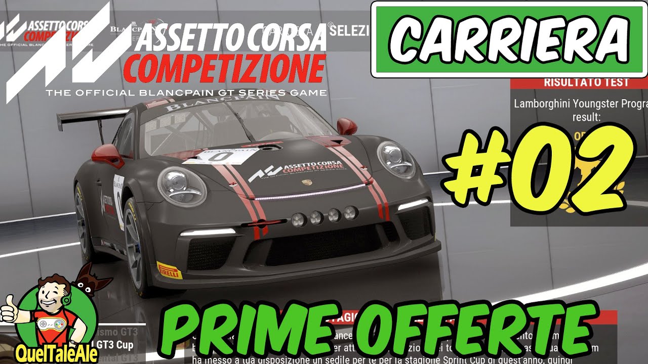 LA PRIMA OFFERTA | Assetto Corsa Competizione 1.0 - Gameplay ITA - T300 [CARRIERA 02]