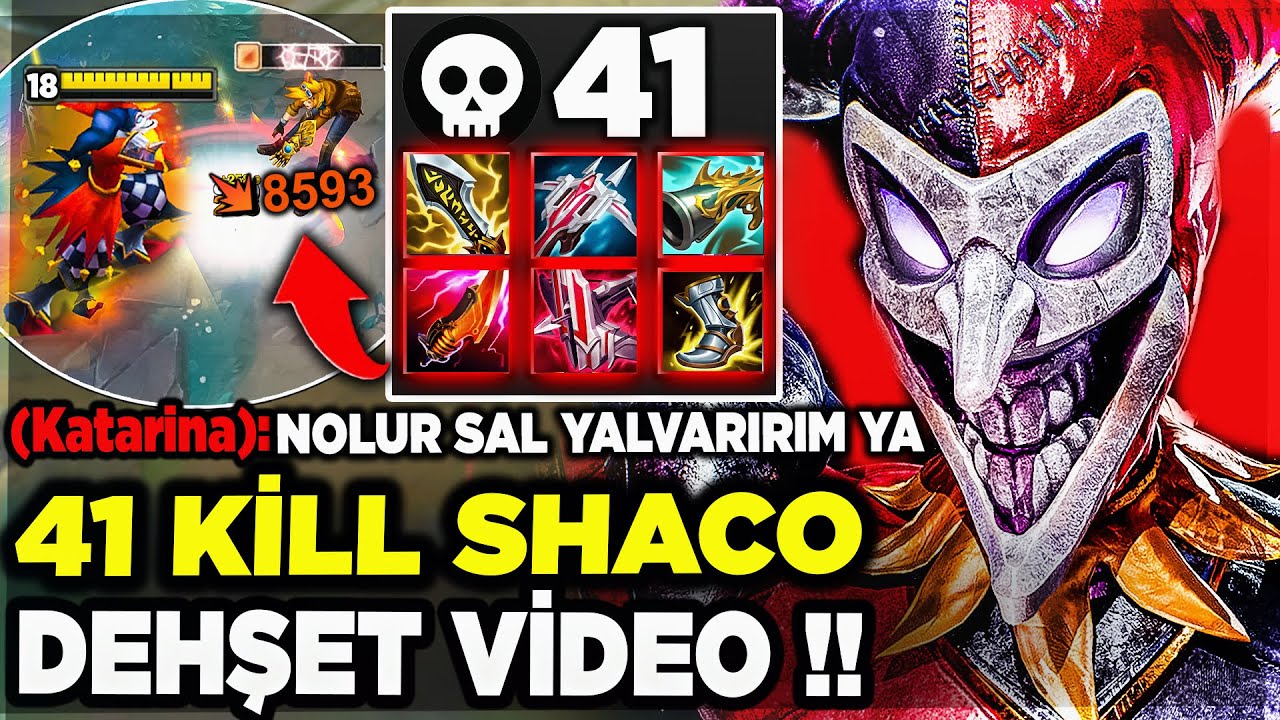 EFSANE SHACO VİDEOSU !! 41 KİLL 48 KARAHASAT !! SHACO ORMAN !!