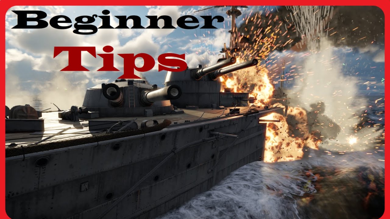 Tips For Starting In War Thunder Naval