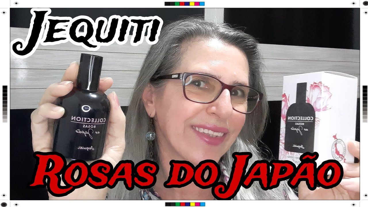 ROSAS  NO  JAPÃO  |  Colônia  |  JEQUITI  |  Edição  Collection