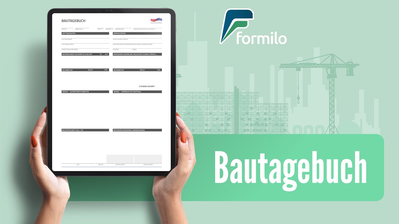 Bautagebuch Vorlagen verstehen und ausf&uuml;llen | formilo.com