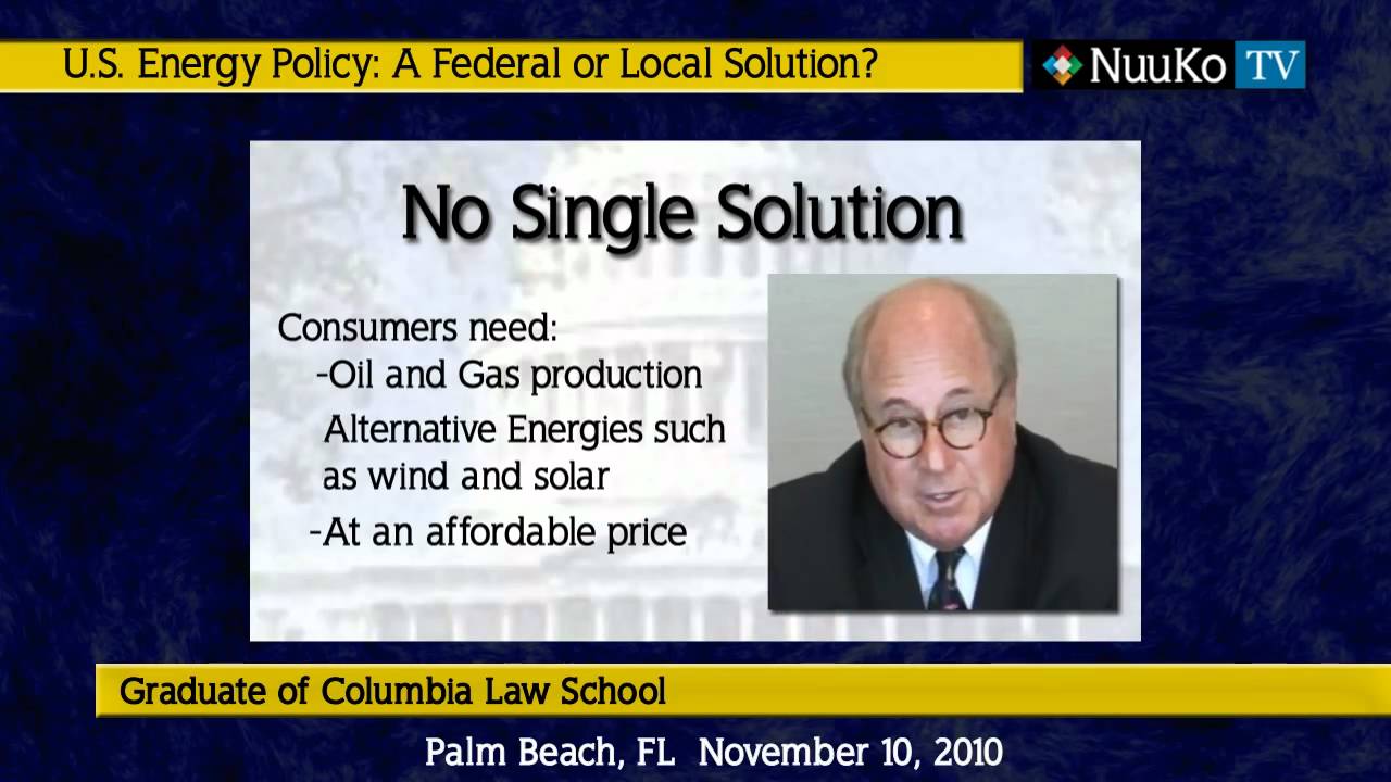 Warren Belmar - US Energy Policy: A Federal or Local Solution?